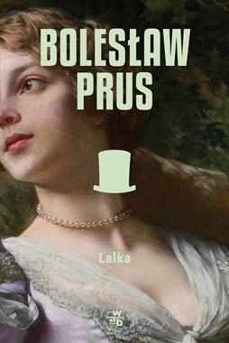 „Lalka” Bolesława Prusa